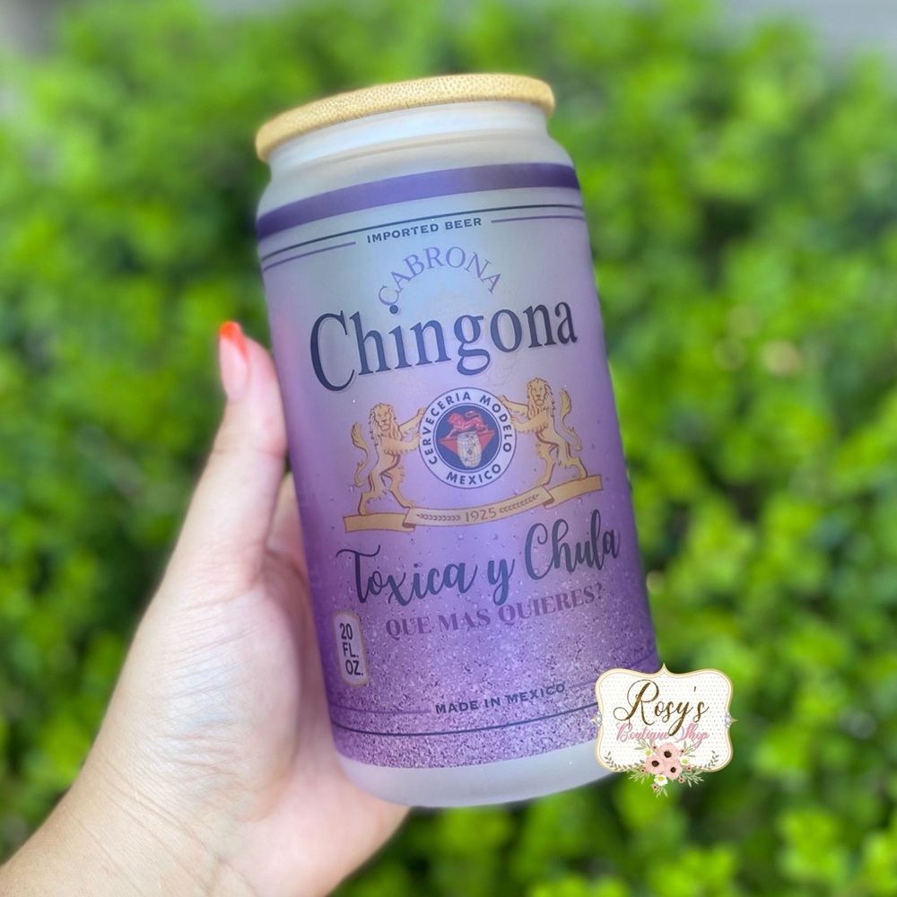 Chingona Toxica y Chula 16oz Glass Cup
